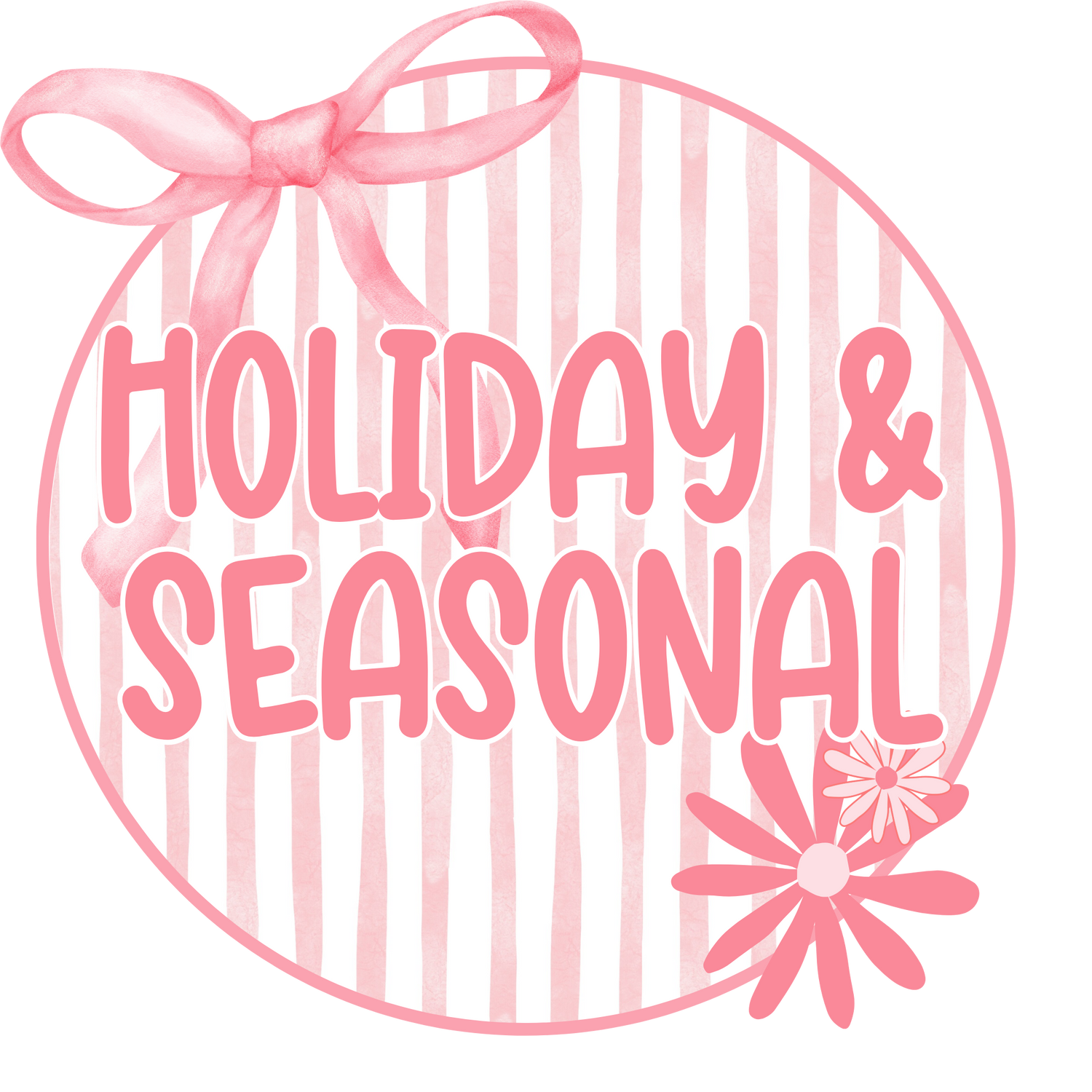 Holiday & Seasonal